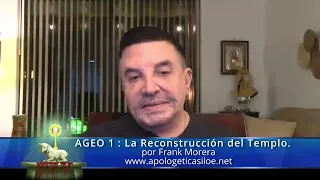 AGEO 1 - La Reconstrucción del Templo - por Frank Morera