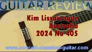 Review Kim Lissarrague 2024 No 405 spruce www.concert-classical-guitar.com