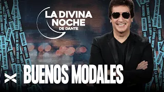 Buenos Modales - La Divina Noche de Dante Gebel