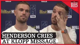 Jordan Henderson Cries at Emotional Message from Jurgen Klopp