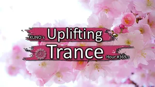 UPLIFTING TRANCE MIX 369/2 [October 2021] I KUNO´s Uplifting Trance Hour 🎵