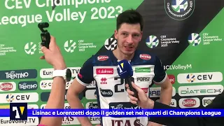 🎙️🟡🔵 MIXED ZONE | Lisinac e Lorenzetti dopo il golden set nei quarti di Champions League