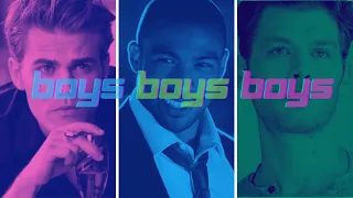 Boys Boys Boys (TVD/TO Multimale edit)