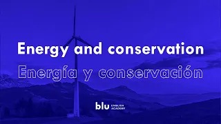 Energía y conservación - Vocabulario en inglés