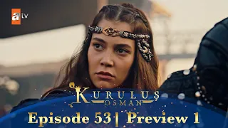 Kurulus Osman Urdu | Season 5 Episode 53 Preview 1