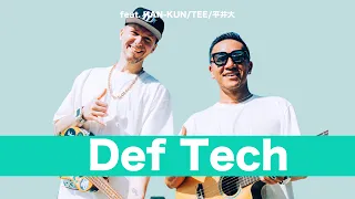 Def Tech - My Way feat.HAN-KUN/TEE/平井大