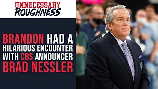 Brandon's Awkward Encounter With CBS Sports Announcer, Brad Nessler