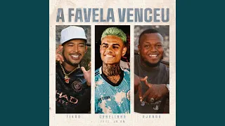 A Favela Venceu