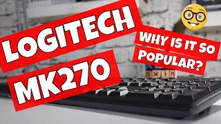 Why Is The Logitech MK270 So Popular?