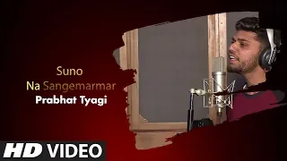 Suno Na Sangemarmar | Youngistaan | Cover Song By Prabhat Tyagi | T-Series StageWorks