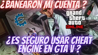 BANEARON MI CUENTA DE GTA 5 ? Es Seguro Usar Cheat Engine en GTA V ?