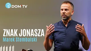 ZNAK JONASZA // Marek Stembalski