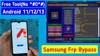 All Samsung Frp Bypass 2023 *#0*# Not Working | Android 13 Frp Remove Adb Enable Fail | Free Tool