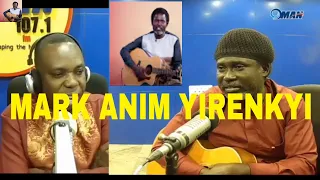 One hour with the Legendary Mark Anim Yirenkyi #TimewithMarkAnim ||The New Album