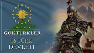 16 TÜRK DEVLETİ - GÖKTÜRKLER - 5. BÖLÜM