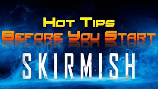 War Commander: Hot Tip Before You Start Skirmish.