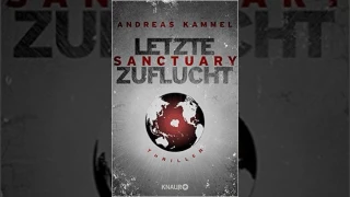 Sanctuary - Letzte Zuflucht by Andreas Kammel - Hörbuch - FULL