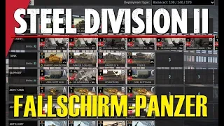 FALLSCHIRM-PANZER "Hermann Göring"! Steel Division 2 Battlegroup Preview