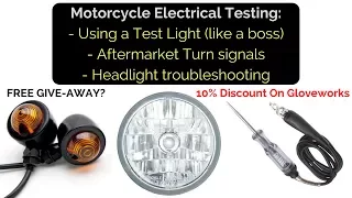 Motorcycle Electrical: Test Lights, Turn Signals and Electrical Issues