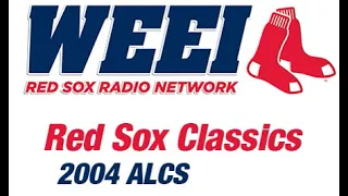 2004 ALCS Game 6 (WEEI Radio)