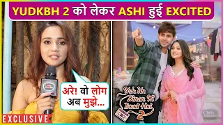 Ashi Singh Talks About Yeh Un Dinon Ki Baat Hai 2 | Reacts On TROLLS & More | Exclusive