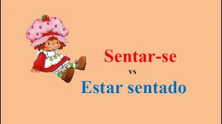 Португальский урок 50: Sentar-se & Estar sentado