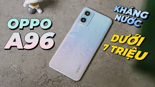 Điện thoại KHÁNG NƯỚC đầu tiên của OPPO dưới 7 triệu - Trên tay OPPO A96 | Genz