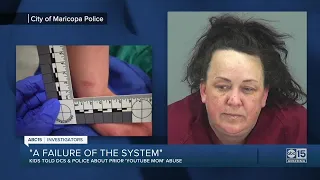 'A failure of the system': Kids told DCS and police about prior 'YouTube Mom' abuse