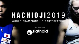 Hachioji 2019: World Championship Routesetting