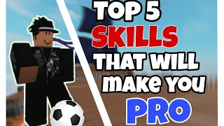 I Bet These 5 Skills Will Make You Pro In Tps: Street Soccer