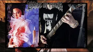 CRADLE OF FILTH - The Rape and Ruin of Angels (Hosannas in Extremis) - guitar cover