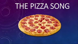Learn English Through Songs- The Pizza Song