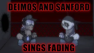 FNF Deimos And Sanford Sings Fading