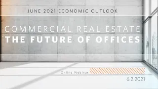 UCLA Forecast: June 2021 Economic Outlook