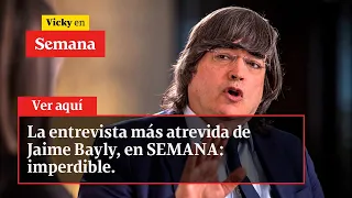 La entrevista más atrevida de Jaime Bayly, en SEMANA: imperdible. Véala aquí | Vicky en Semana