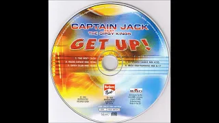 CAPTAIN JACK   1999 Get Up!  ( ft The Gipsy Kings)  ( Germany) SINGLE