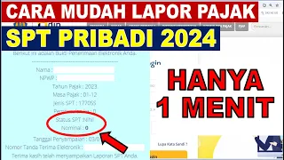 Tutorial Efiling 2024 : Trik Mudah Lapor SPT Tahunan Pribadi Secara Online Dalam Hitungan Detik