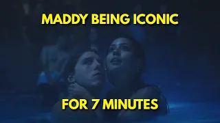 Maddy being iconic for 7 minutes straight