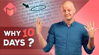 Why Did Daniel Ask For EXACTLY 10 DAYS Of Time? | Daniel 1 | Bible Study