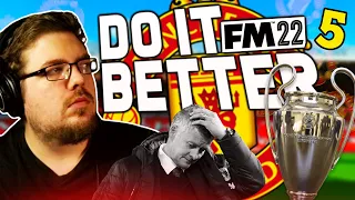 FM22 REBUILDING MANCHESTER UNITED #5 | Do It Better | Football Manager 2022