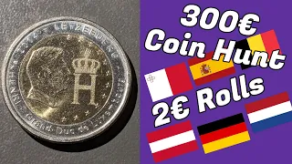 2€ rolls from Malta Vs. Spain Vs. The Netherlands Vs. Belgium Vs. Austria Vs. Germany (300€ hunt)