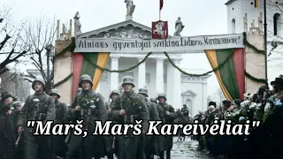 Lithuanian Marching Song - "Marš, Marš Kareivėliai" (Lietuviški subtitrai)