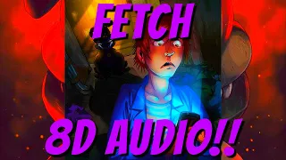 DAWKO & DHUESTA FETCH SONG 8D AUDIO