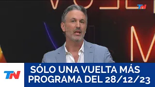 SÓLO UNA VUELTA MÁS (Programa completo del 28/12/2023)