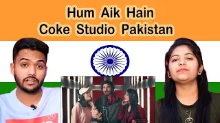 Indian Reaction on Hum  AiK Hai | Pakistan Coke Studio | Swaggy d