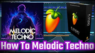 How To Melodic Techno Music - FL Studio 2024 ( Free Fl Studio Project ) #producer #flstudio