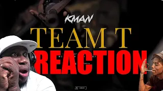 Kman 6ixx - Team T | Official Music Video 𝐑𝐄𝐀𝐂𝐓𝐈𝐎𝐍