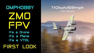 OMPHOBBY ZMO VTOL - First Look  & Unboxing