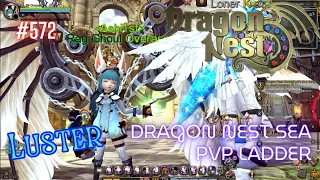 #572 Trying many i-frame skills using Luster ~ Dragon Nest SEA PVP Ladder