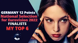 Germany 12 Points | MY TOP 6 | Germany in Eurovision 2022